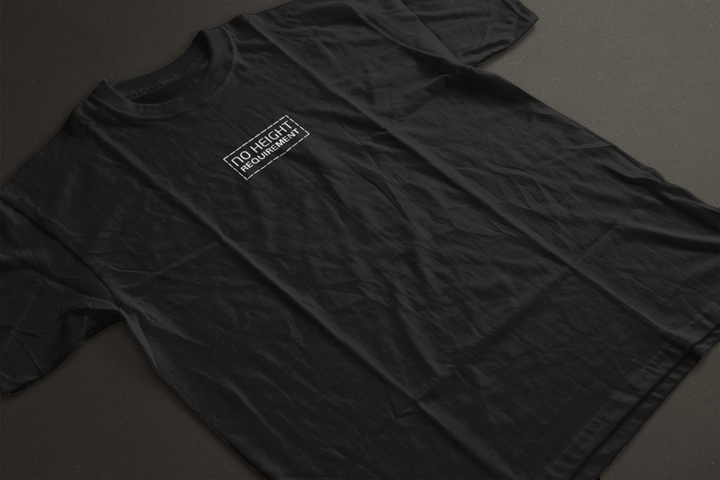No Height Requirement Tee